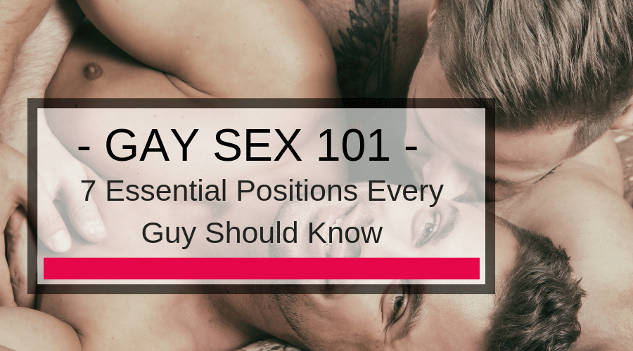 best gay fucking positions