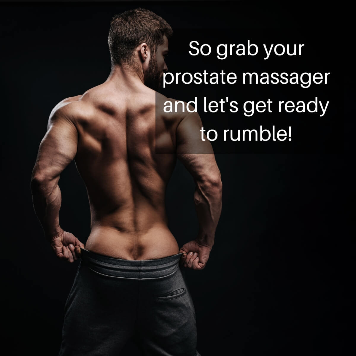pleasures of prostate massage
