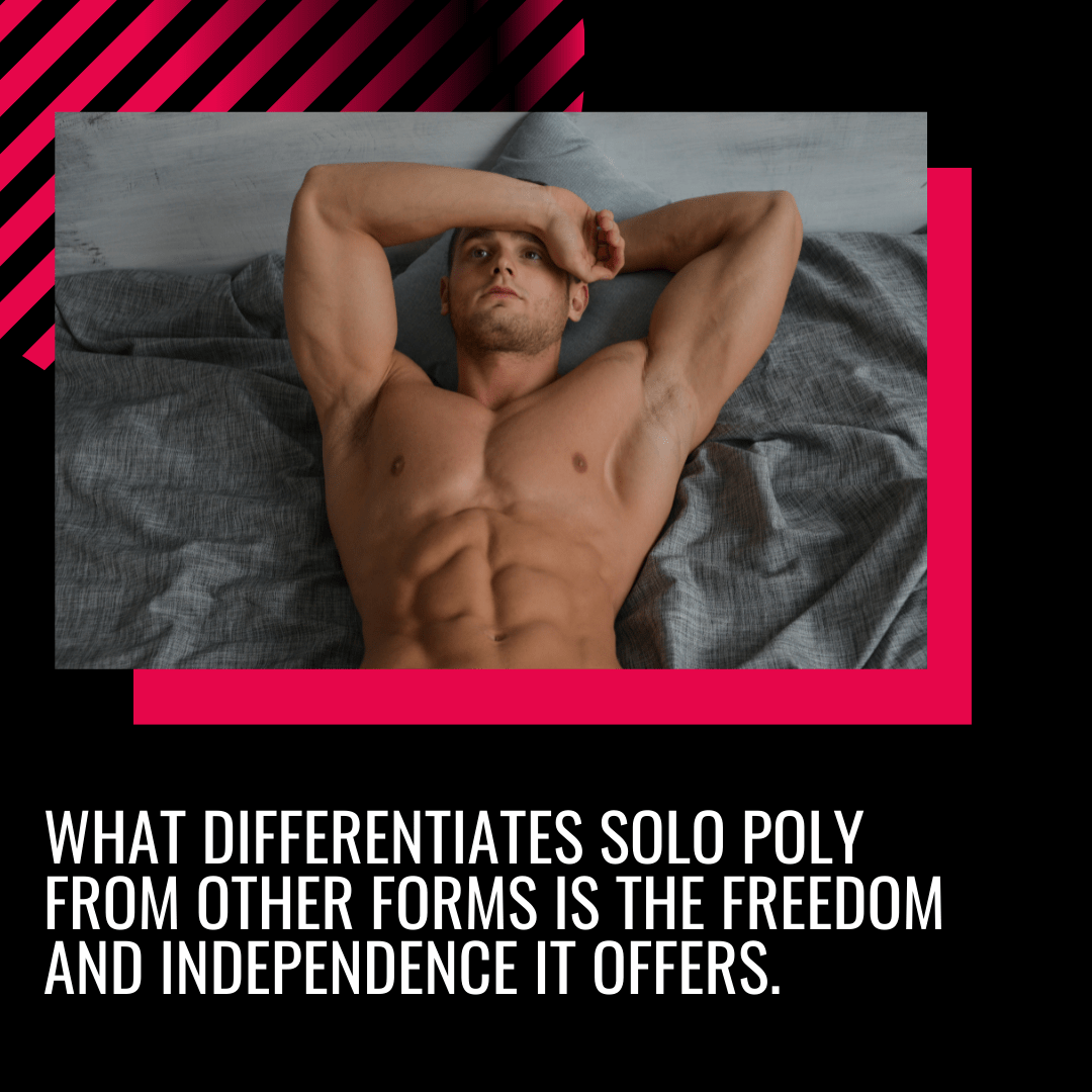 What's makes solo poly different from other forms of polyamory?