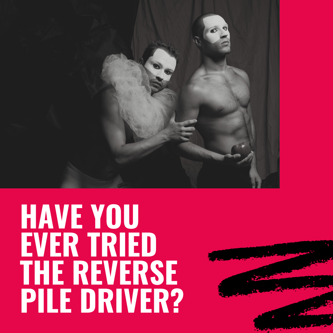 Reverse pile driver gay sex position