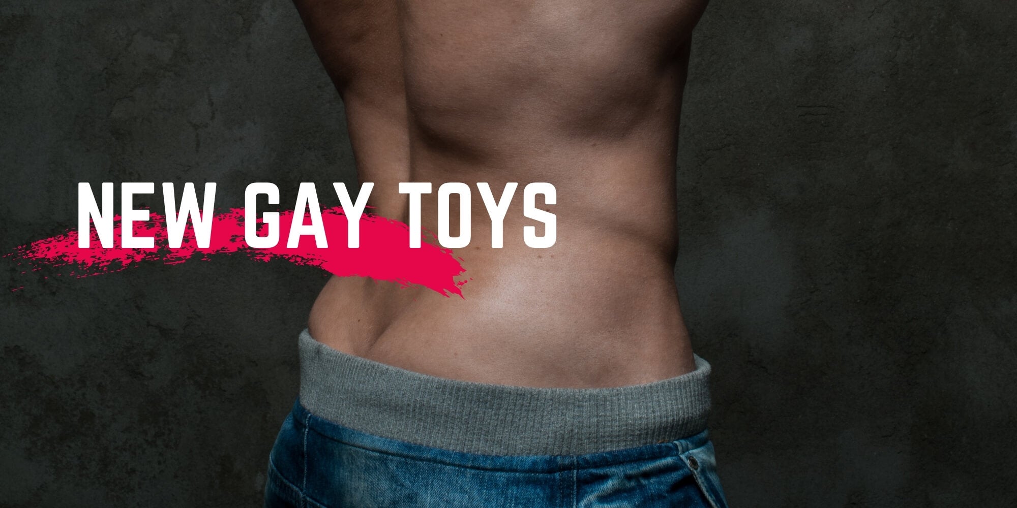 new gay sex toys