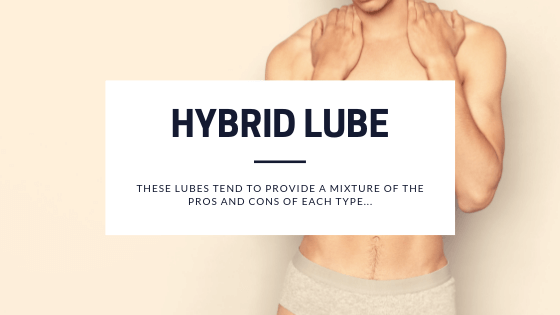 Hybrid Lube