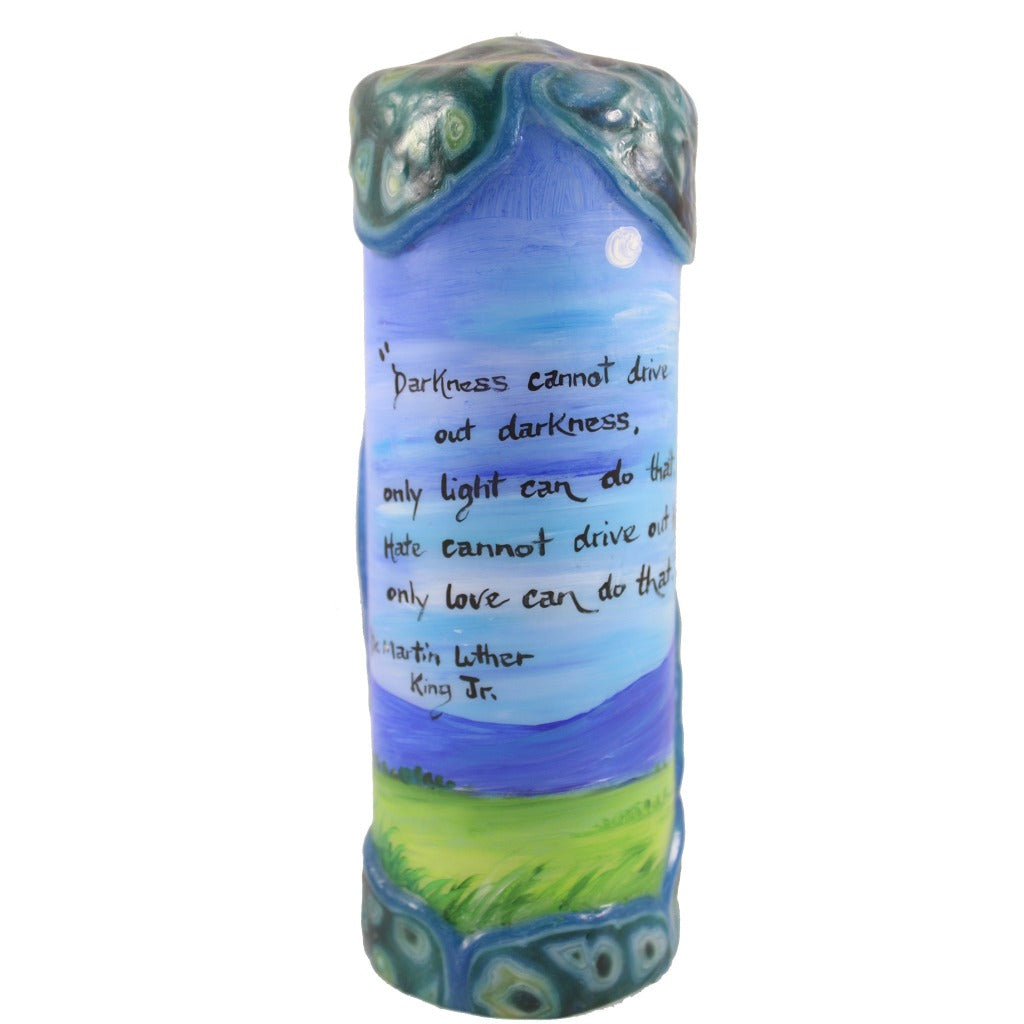 Quote Pillar Candle "Darkness cannot drive out darkness only light can do that