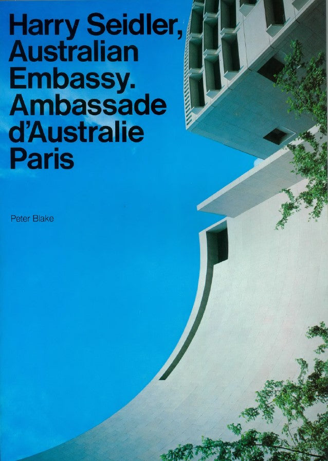 Harry Seidler: - Paris – Sydney Living Museums