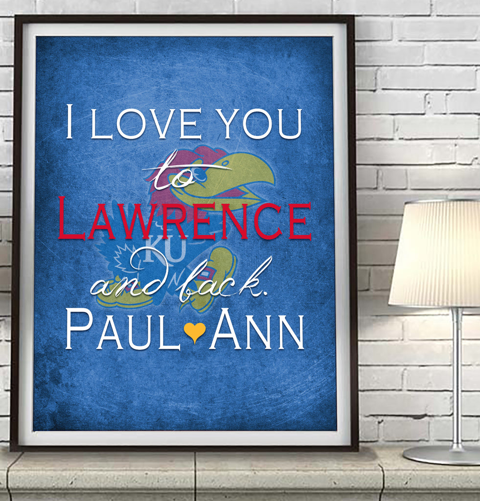 Kansas Jayhawks I Love You To Lawrence And Back Art Print Poster Gif Parody Art Prints