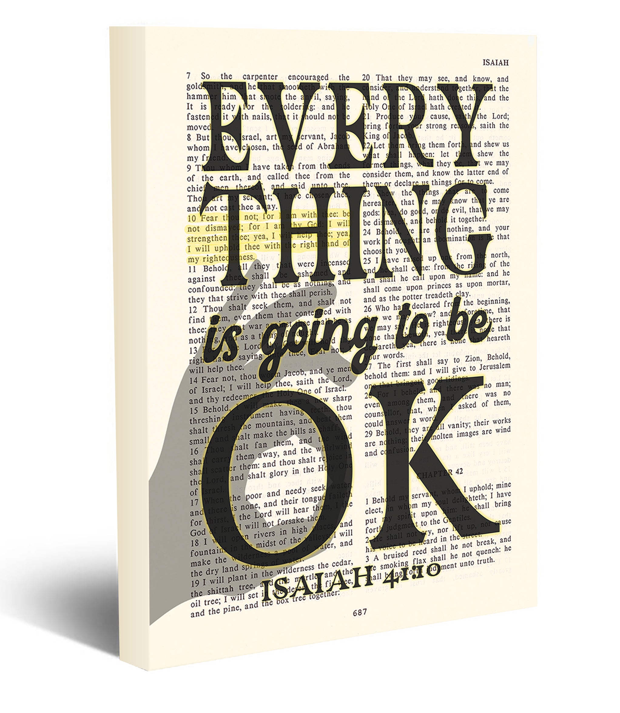 Everything Is Going To Be Ok Isaiah 41 10 Bible Verse Page Christian Parody Art Prints