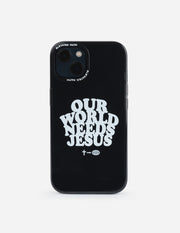 Our World Needs Jesus Phone Case | Christian Phone Cases | Elevated Faith