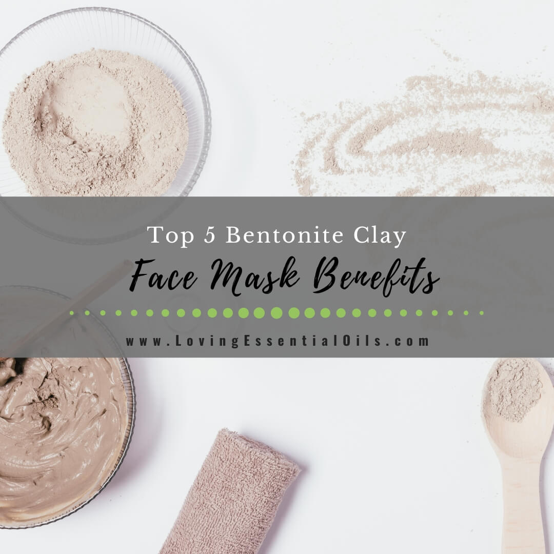 10 Uses for Bentonite Clay - Homemade Chemical-Free Beauty