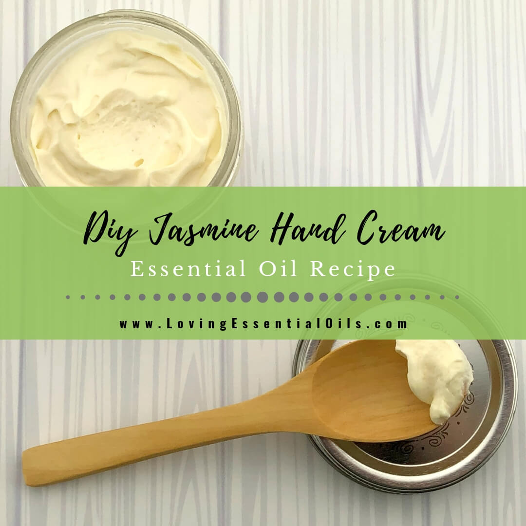 DIY Jasmine Hand Cream Recipe with Shea Butter and Rosehip Oil