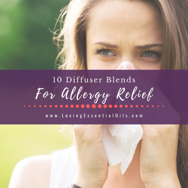 10 Diffuser Blends for Allergies Allergy Relief Essential Oils