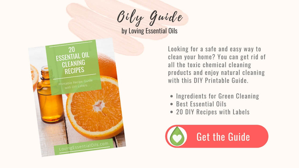 20 Essential Oils for Cleaning Recipes Guide by Loving Essential Oils