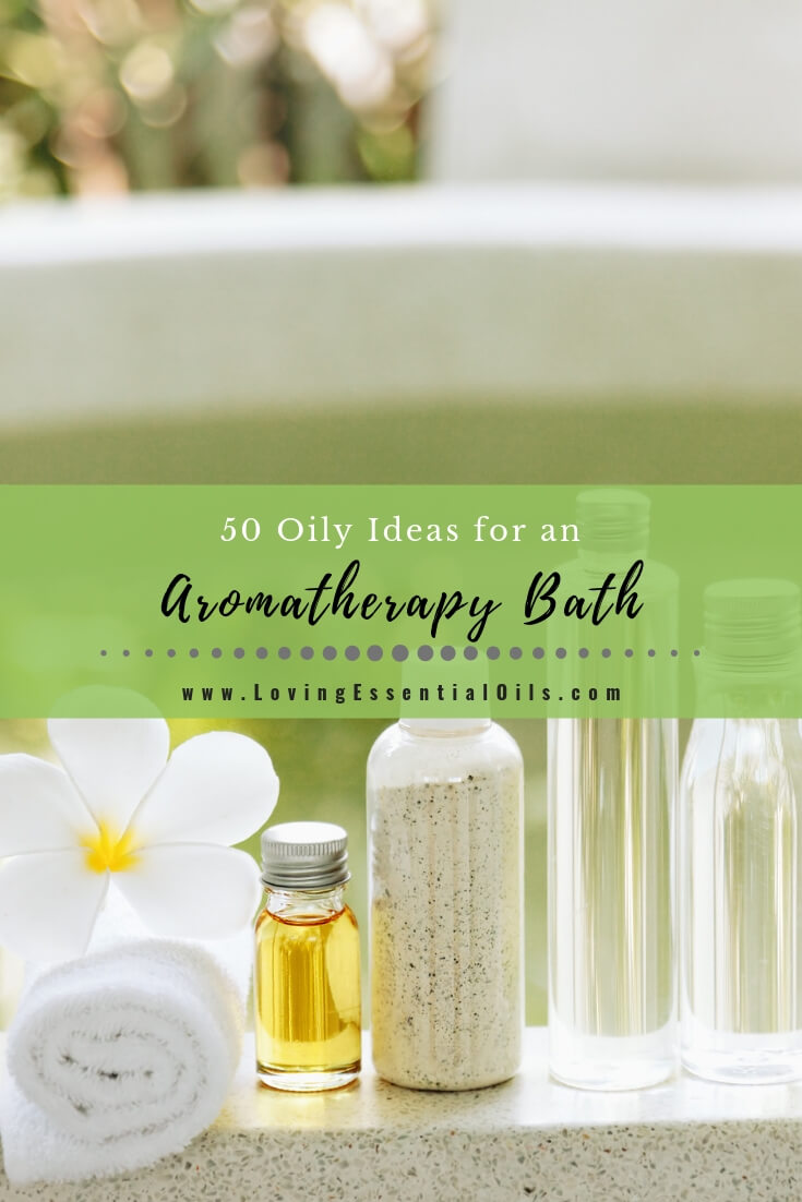 Aromatherapy Bath with Essential Oils by Loving Essential Oils