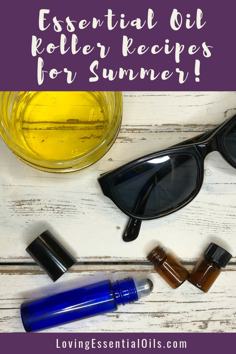 5 Summer Essential Oil Recipes and Roller Blends by Loving Essential Oils