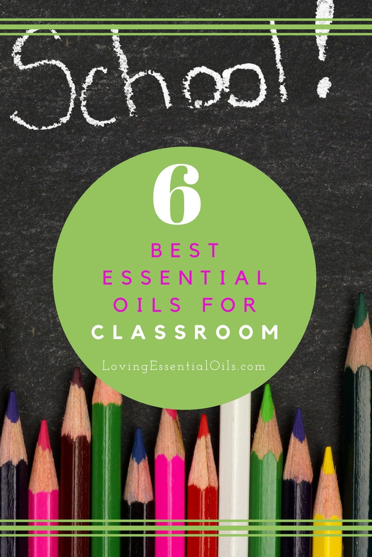 6 Best Essential Oils For School by Loving Essential Oils