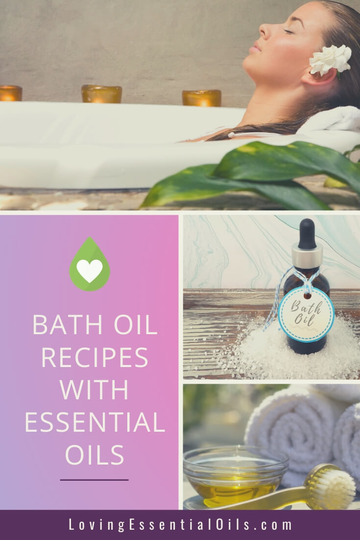 Homemade Bath Oil With Essential Oils by Loving Essential Oils