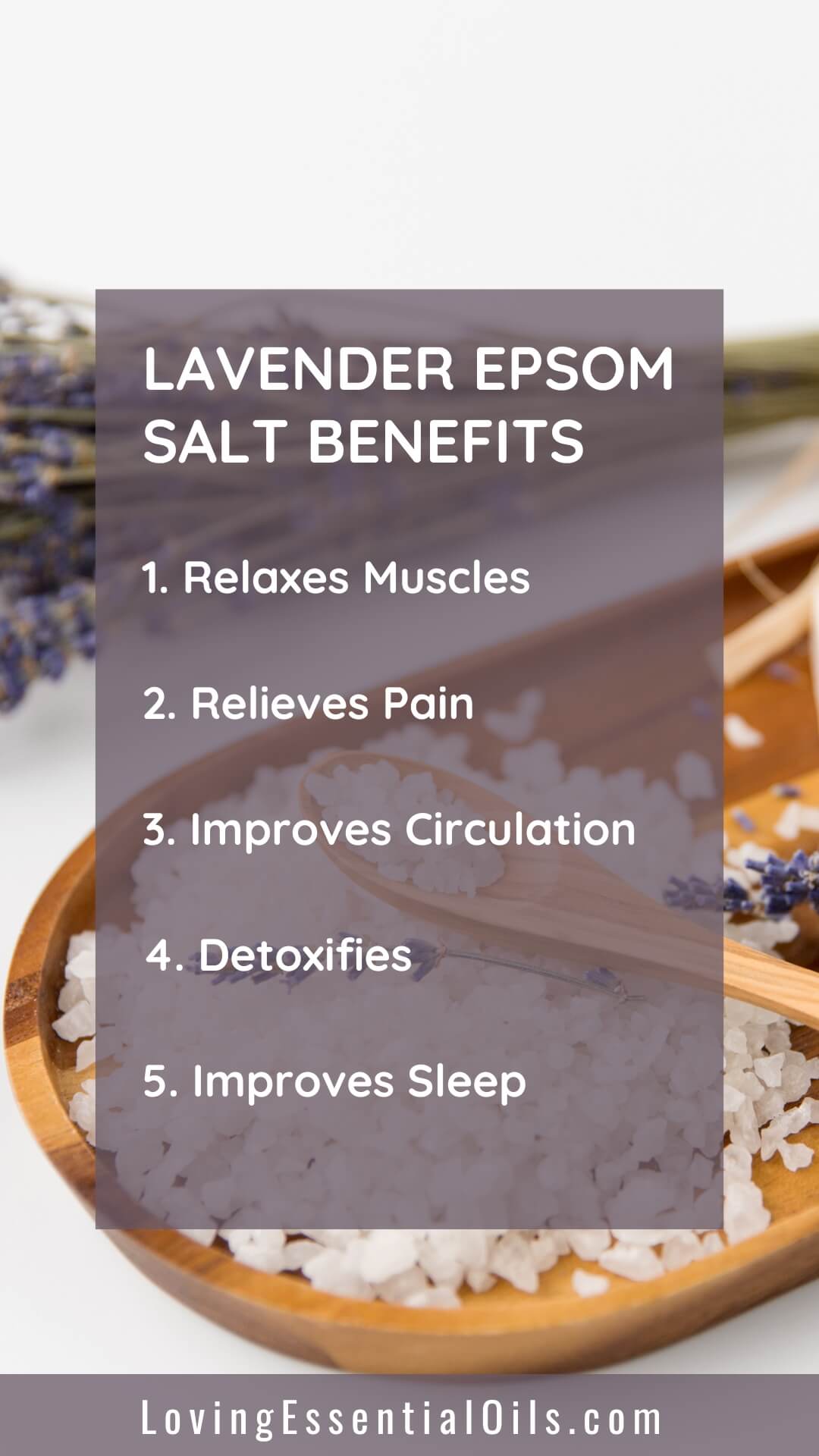 Benefits of Lavender Epsom Salt