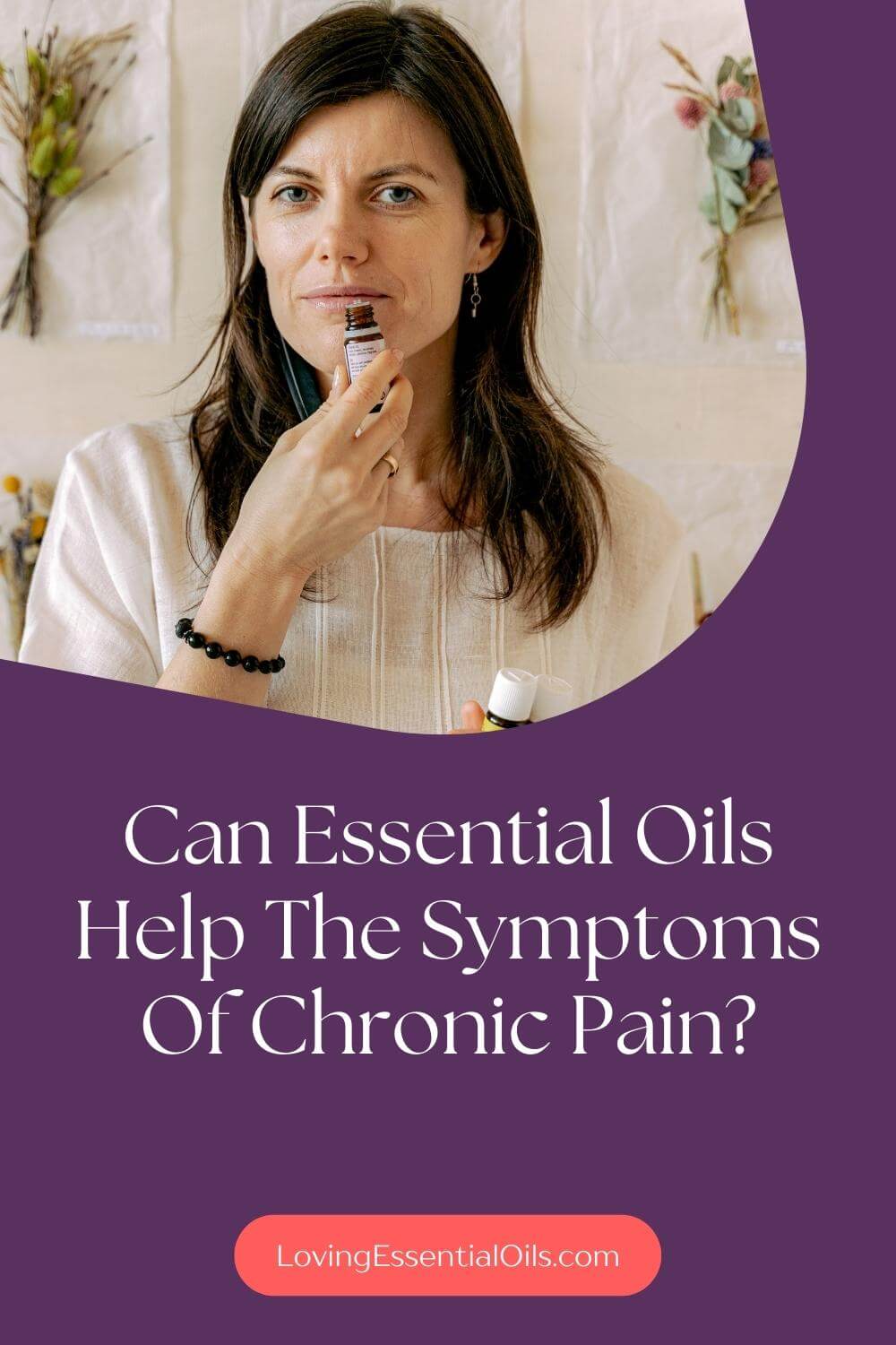 Can Essential Oils Help Chronic Pain? 