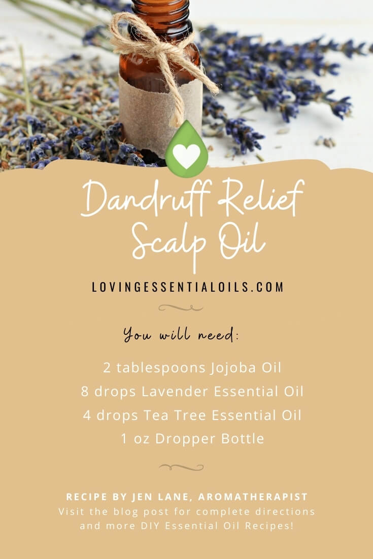 Dandruff Relief Scalp Oil Recipe With Essential Oils by Loving Essential Oils - Recipes by Jen Lane, Aromatherapist