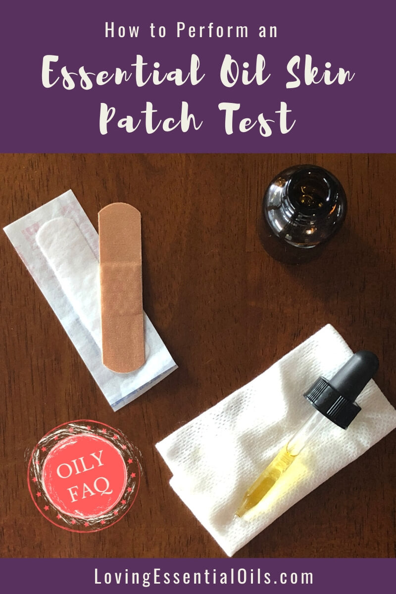 How Do I Perform An Essential Oil Skin Patch Test - Oily FAQ by Loving Essential Oils