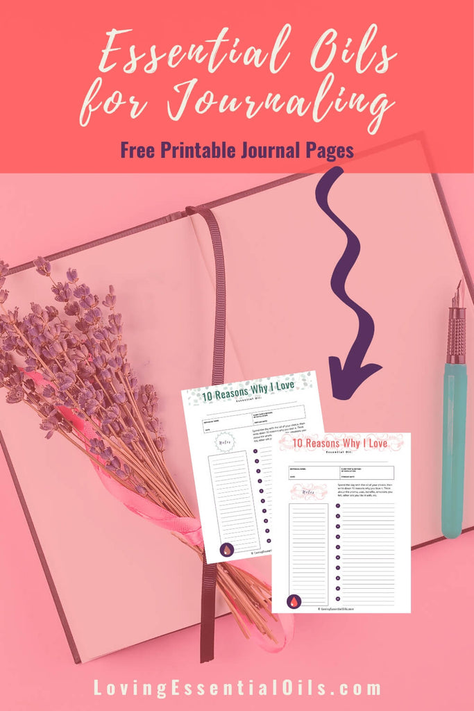 Journaling with Essential Oils - Free Printable Journal Pages PDF by Loving Essential Oils