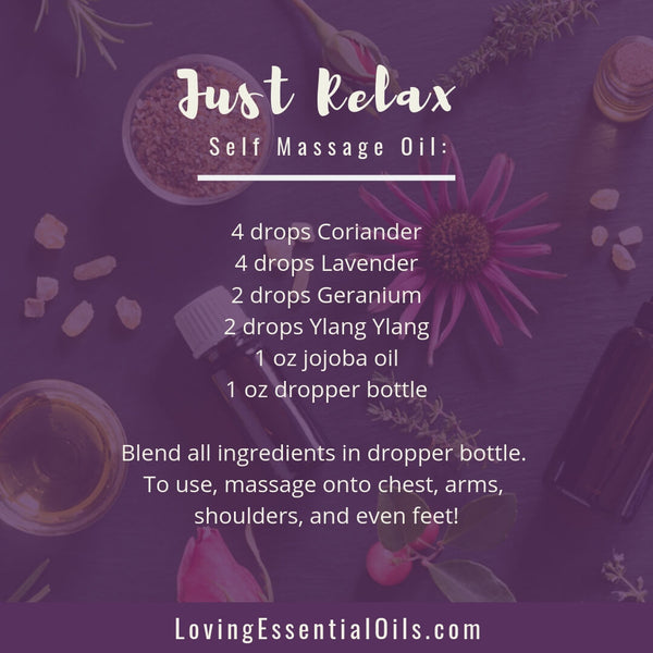 Coriander Essential Oil Blends Well With - Just Relax Self Massage Oil by Loving Essential Oils