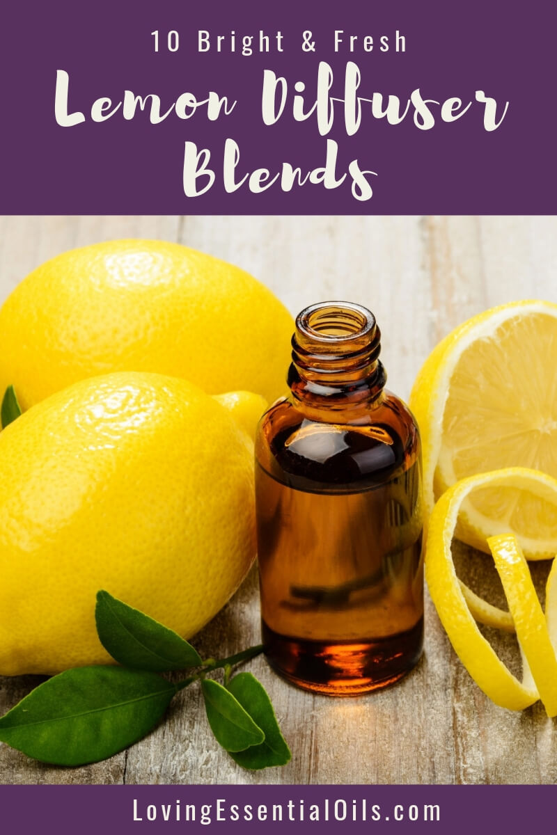 DIY Lemon Diffuser Recipes - Free Printable by Loving Essential Oils