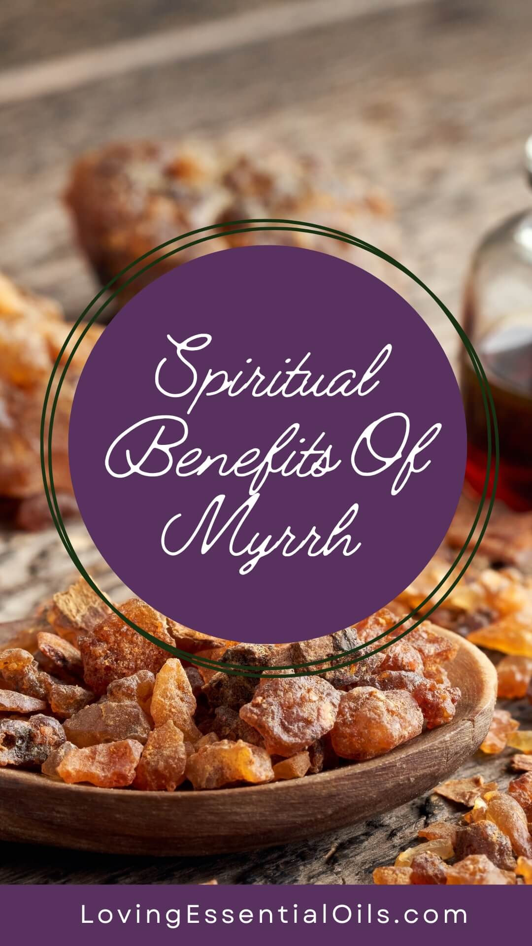 Myrrh Essential Oil Spiritual Benefits for Meditation and Prayer