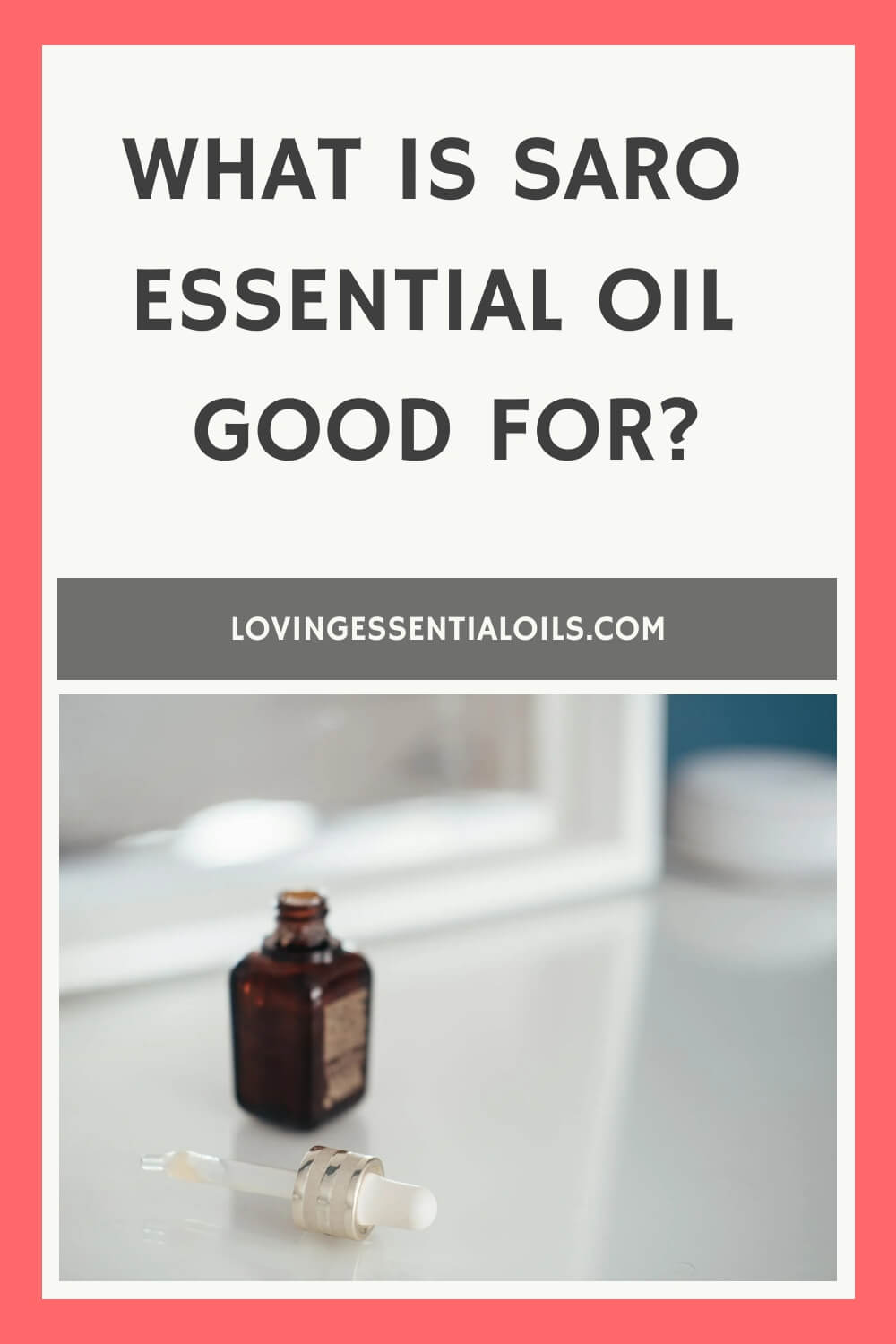 What is Saro Essential Oil Good for?