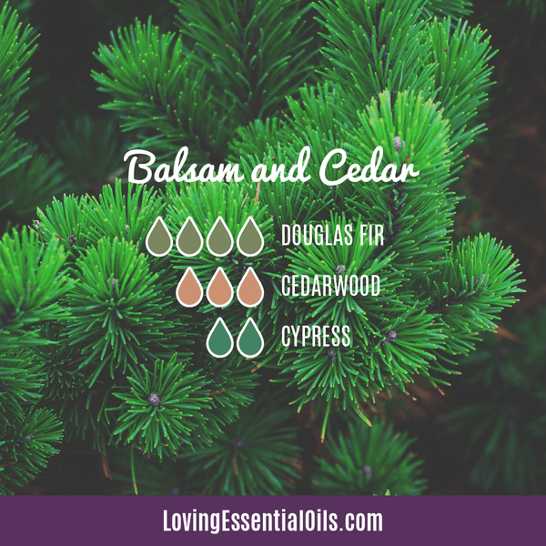 Cedarwood Essential Oil Diffuser Blends by Loving Essential Oils | Balsam and Clear with douglas fir, cedarwood, and cypress