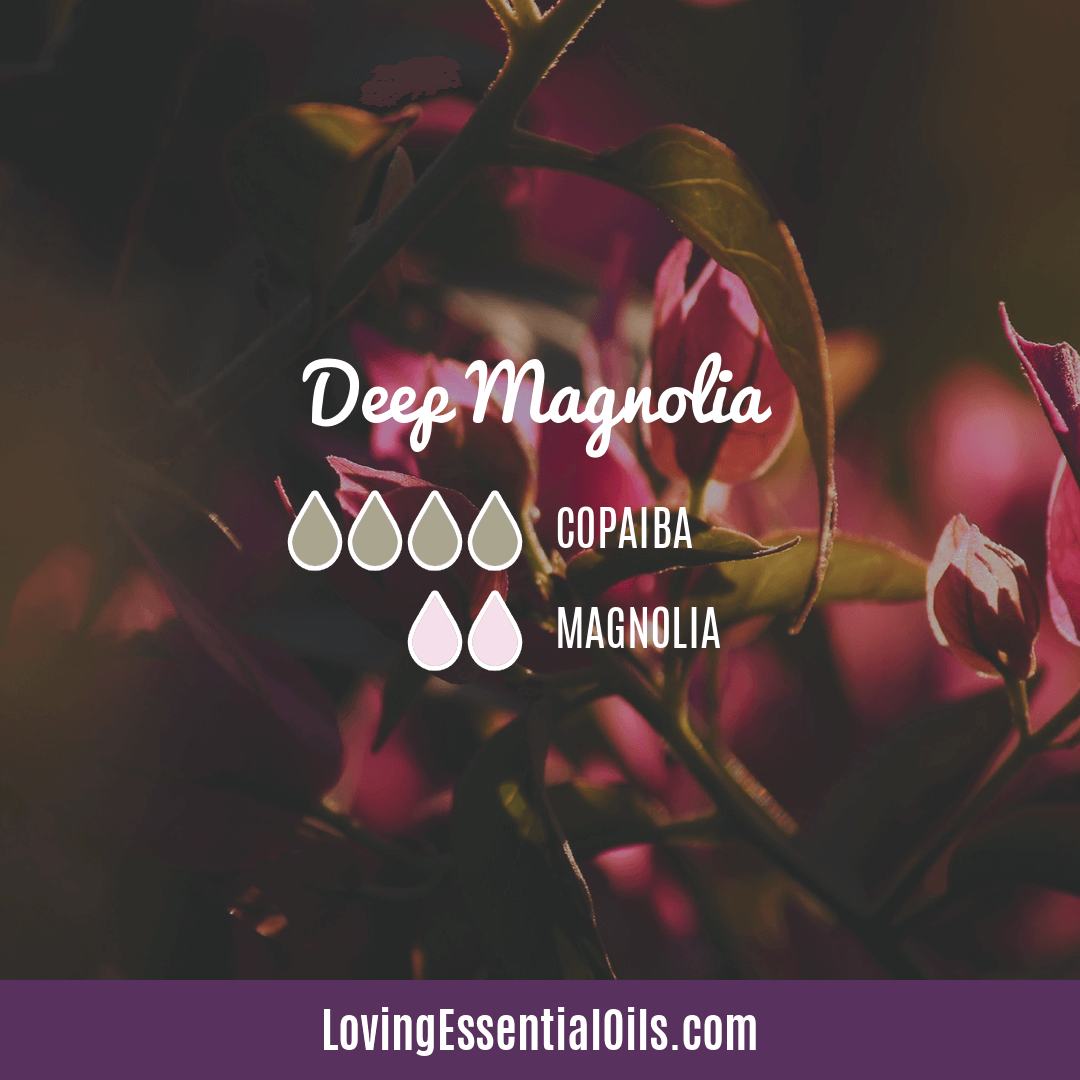 Best Copaiba Oil Diffuser Blends by Loving Essential Oils | Deep Magnolia with copaiba and magnolia