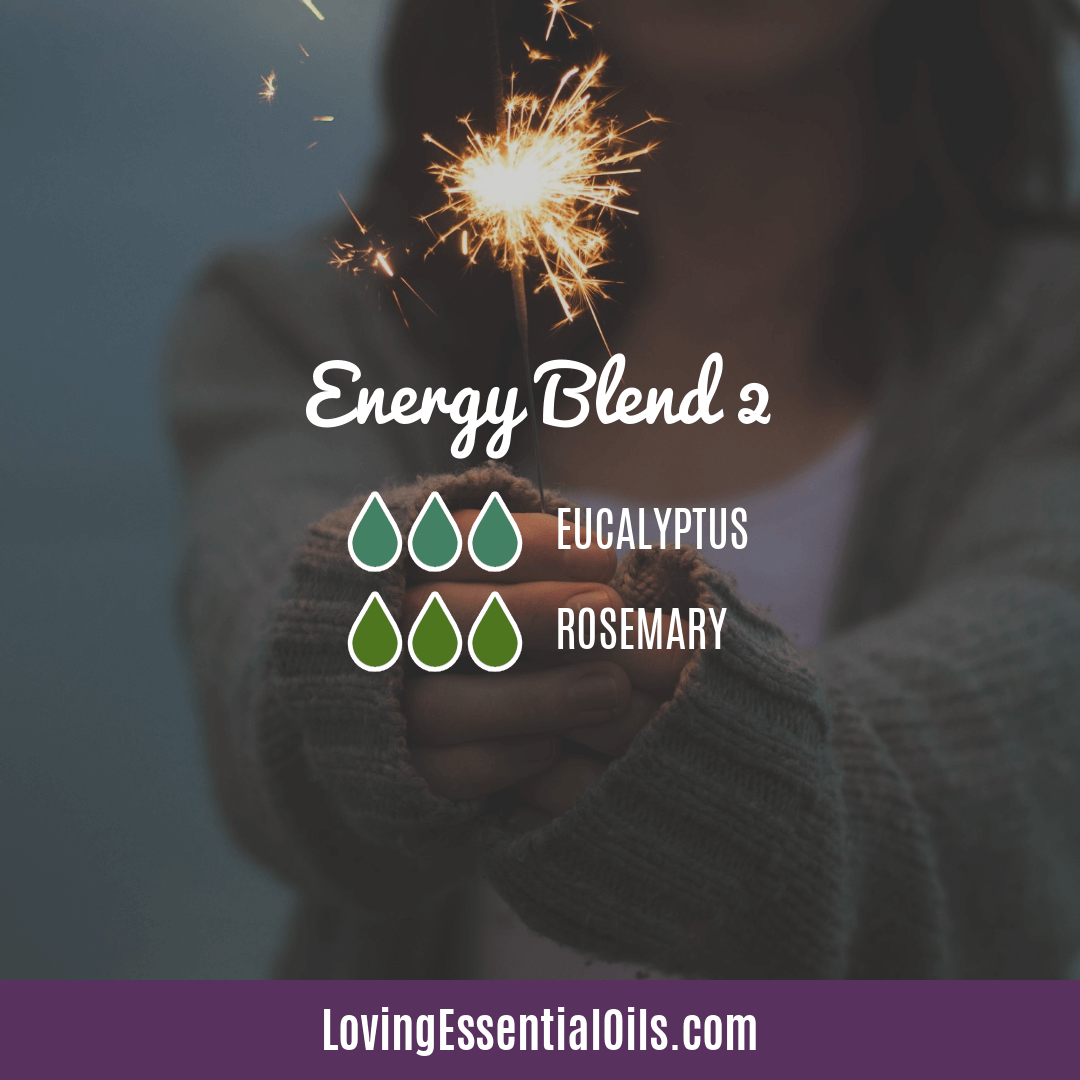 Essential Oil Blends for Energy by Loving Essential Oils with Eucalyptus and Rosemary