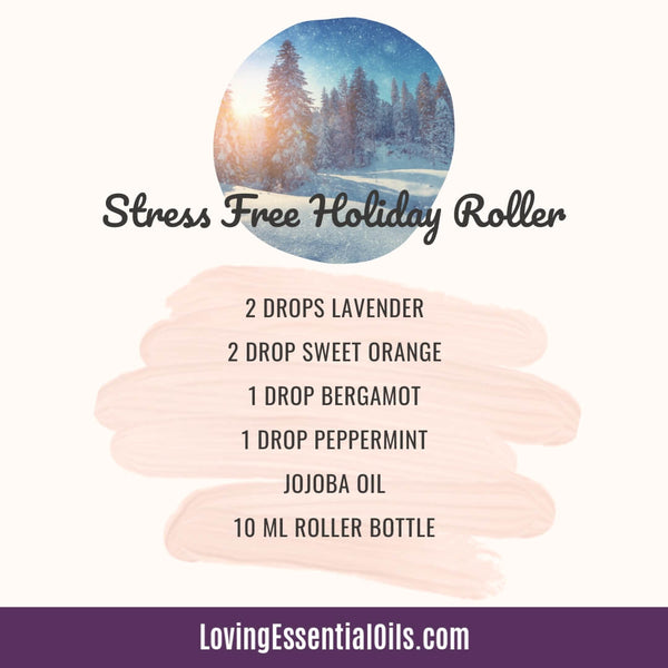 Essential Oils Christmas Blend Stress Free Holiday Roller Recipe
