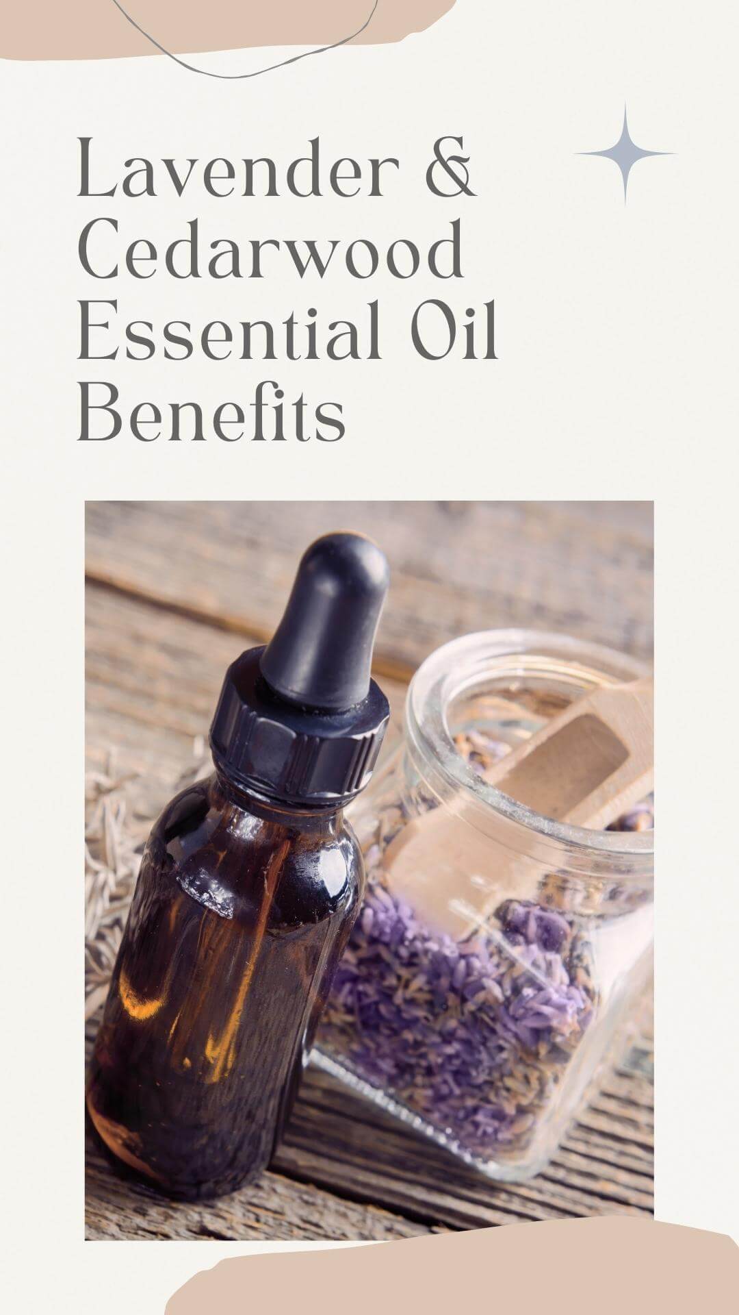 Lavender and Cedarwood Benefits and Uses