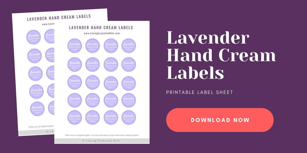Printable PDF Lavender Essential Oil Hand Cream Recipe Labels by Loving Essential Oils