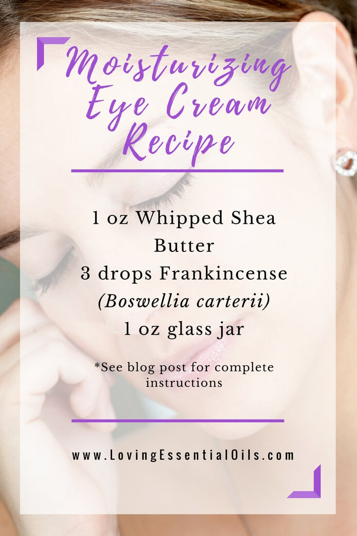 Homemade Moisturizing Eye Cream - Whipped Shea Butter Recipe by Loving Essential Oils