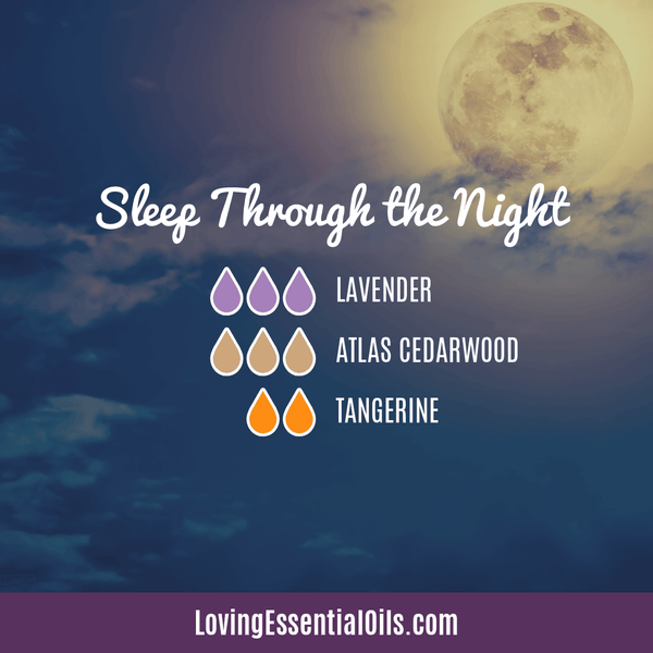 Sleep Through the Night diffuser blend by Loving Essential Oils - Cedarwood, lavender, tangerine