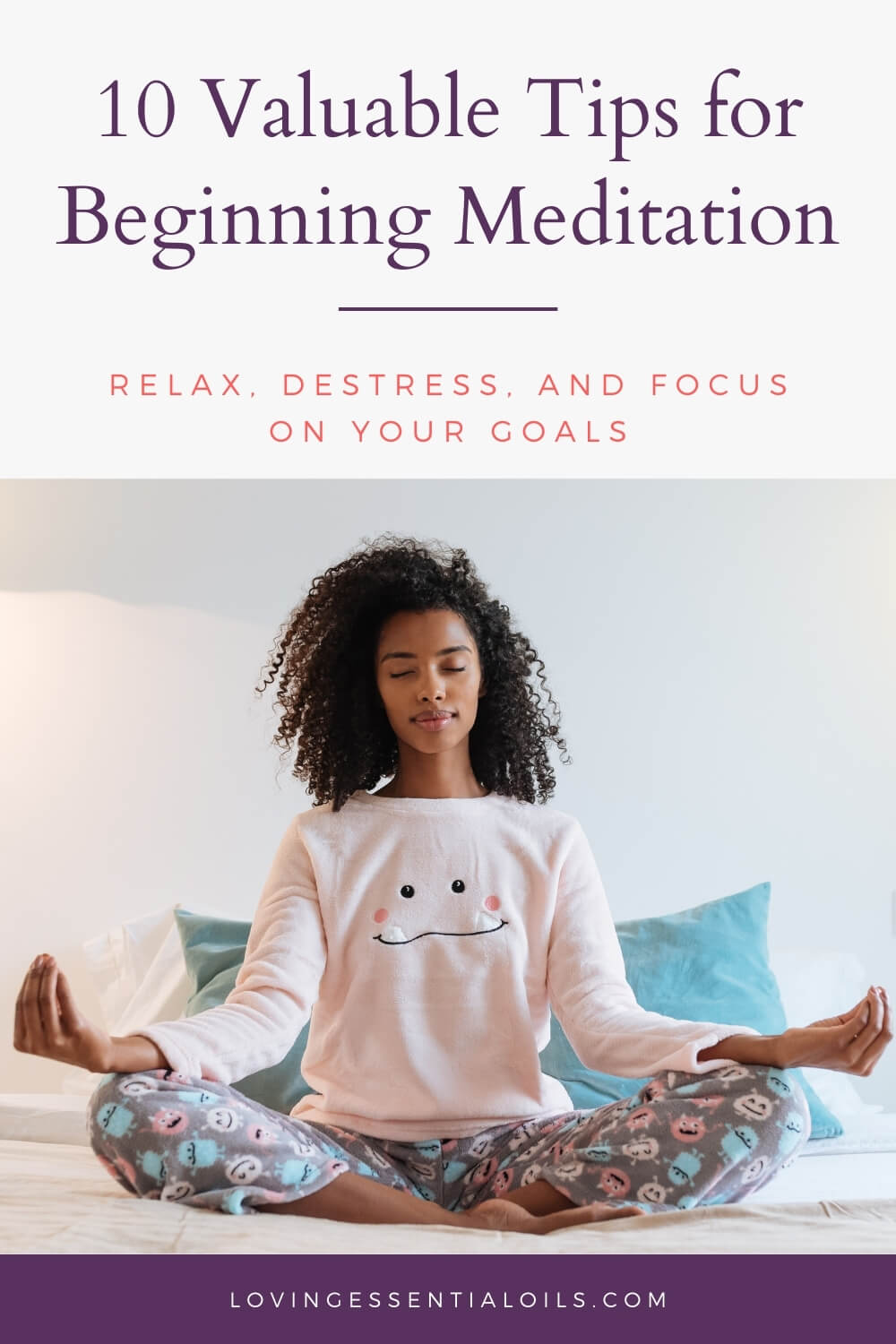 Starting Meditation for Beginners by Loving Essential Oils