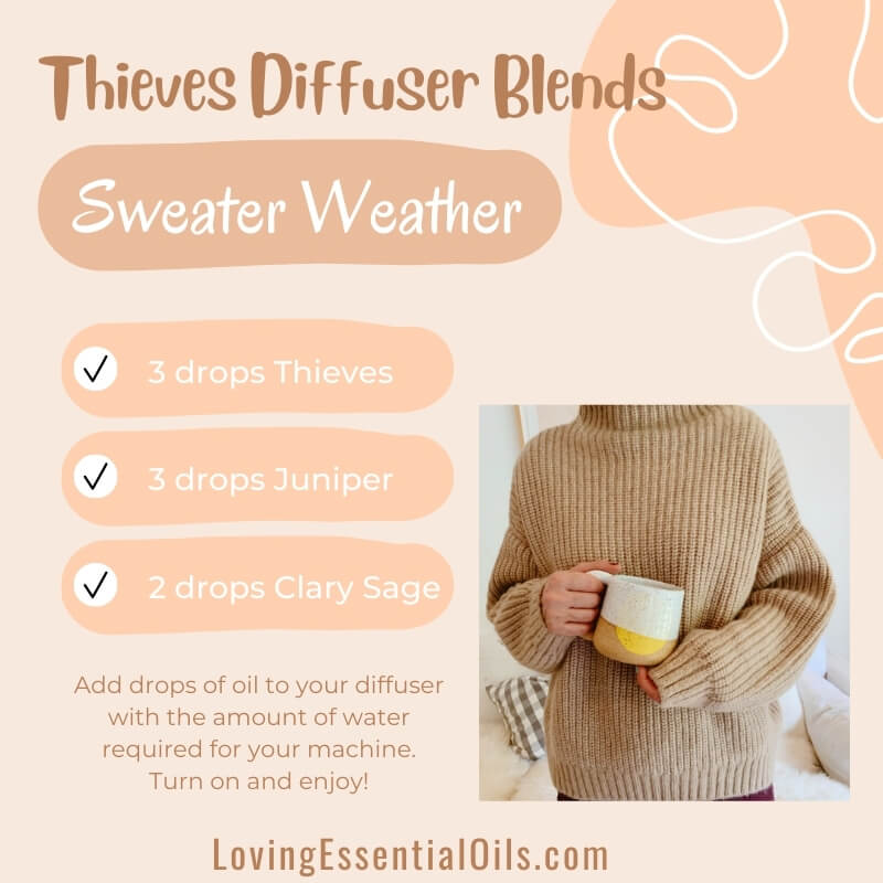 Thieves Oil Diffuser Recipe - Sweater Weather by Loving Essential Oils