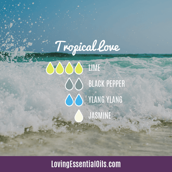 Tropical Essential Oils with Diffuser Blends – Loving Essential Oils