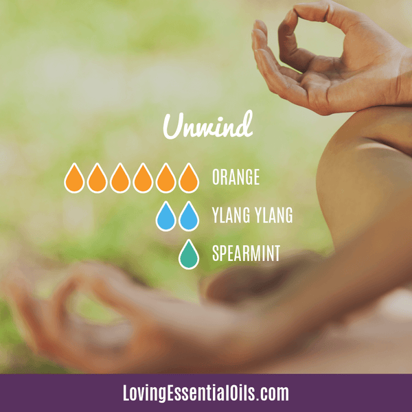 Ylang Ylang Essential Oil Recipes by Loving Essential Oils | Unwind with orange, ylang ylang, and spearmint