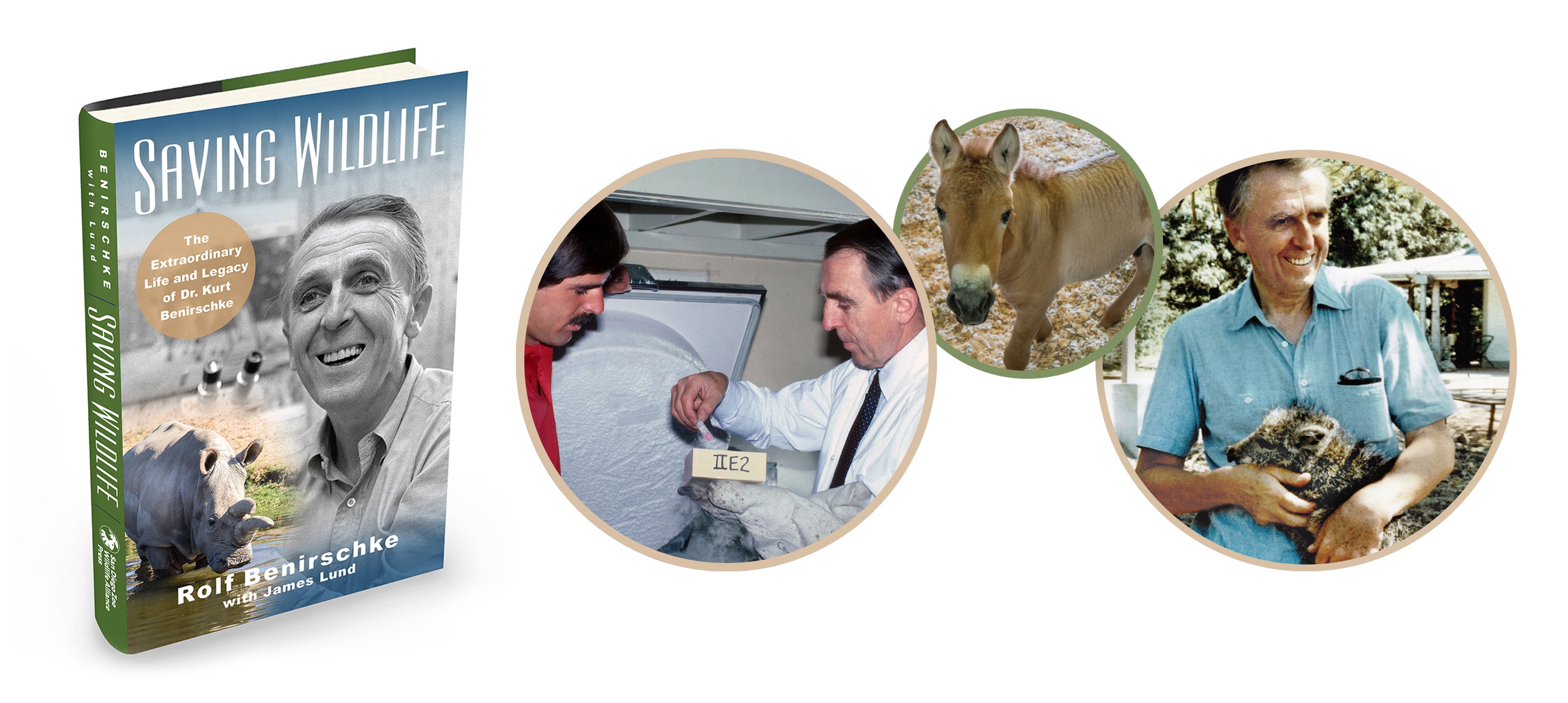 Saving Wildlife: The Extraordinary Life and Legacy of Dr. Kurt Bernirschke