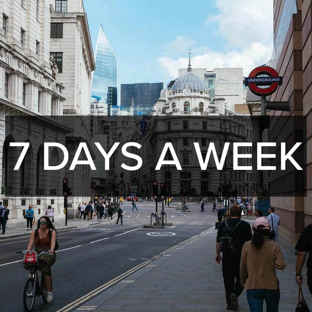 A London street with people walking, featuring the text '7 Days A Week'.