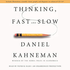 Thinking, Fast and Slow, Danie Kahneman, business finance, personal finance, risk taking, psychology of judgment