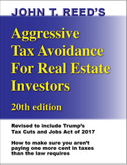 Aggressive Tax Avoidance for Real Estate Investors2 20th edition book