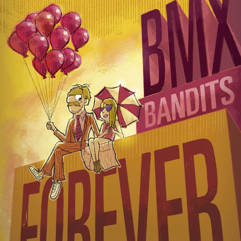 Bmx Bandits Bmx Bandits Forever Darla Records