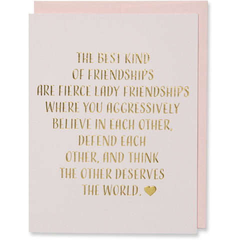 The Best Kind of Friendships Greeting Card
