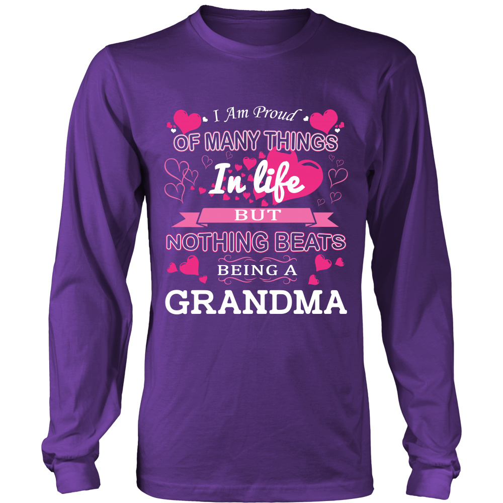 Nothing Beats Being a Grandma T-Shirt - Grandma Shirt