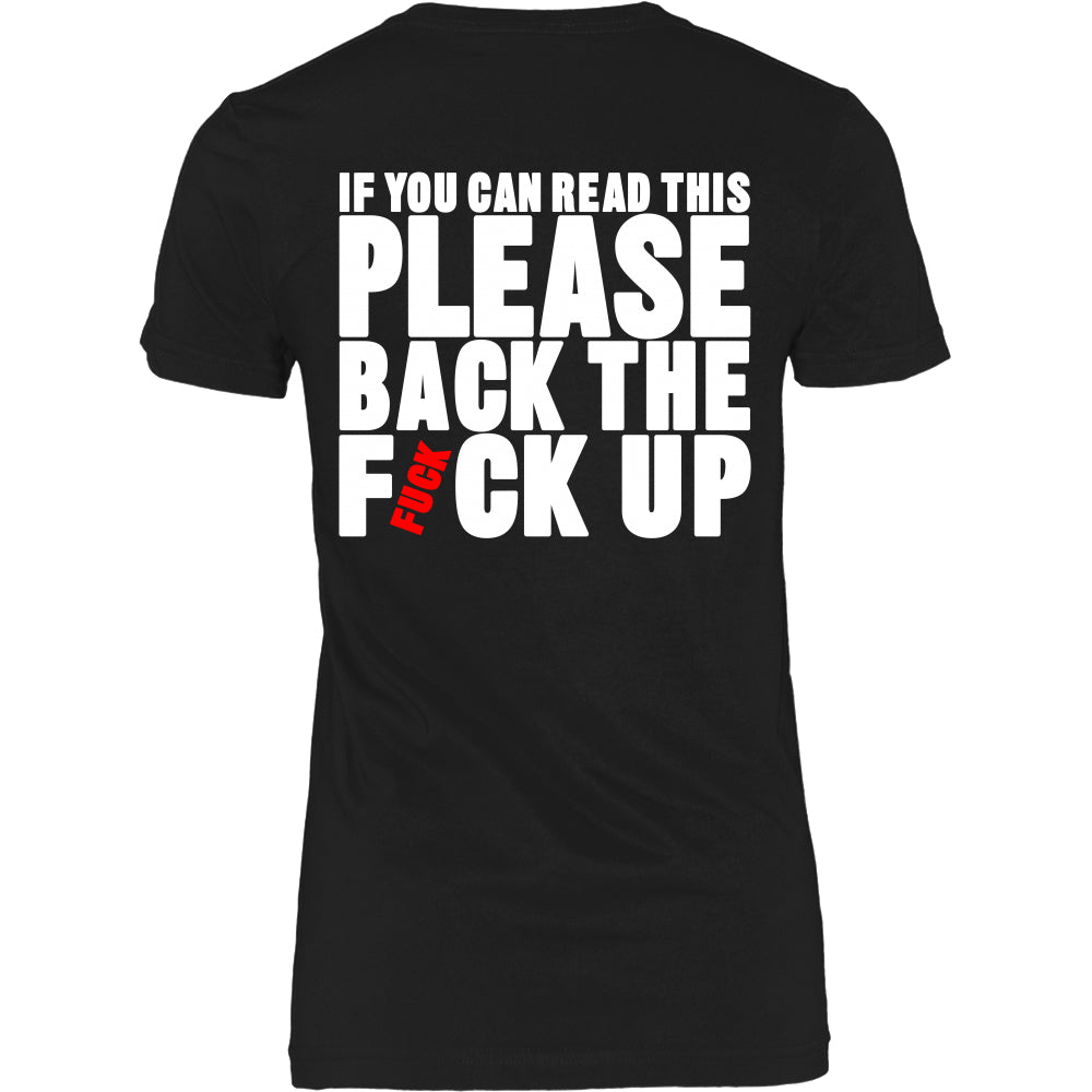 Back The Fvck Up Motorcycle T-Shirt - Motorcycle Shirt