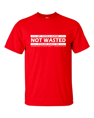 NOT WASTED T-Shirt