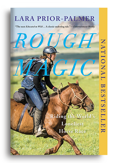 Rough Magic by Lara Prior-Palmer